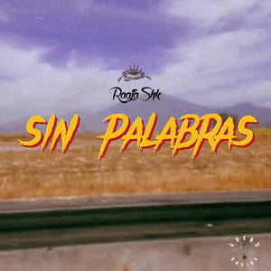 Sin Palabras (Explicit)