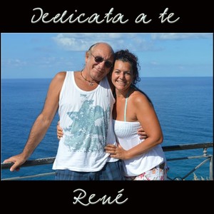 René - Dedicata a te