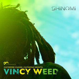 Vincy Weed