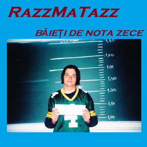 Băieţi De Nota Zece (Remix) [Explicit]