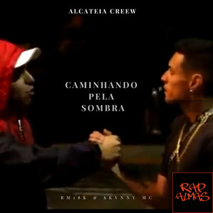 Caminhando pela Sombra (Explicit)