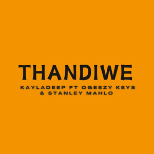 Thandiwe (Explicit)