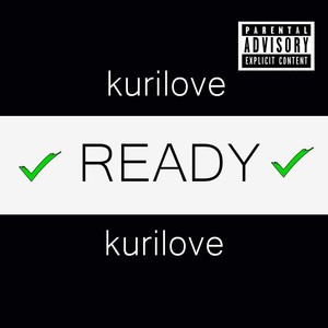 Ready (Explicit)