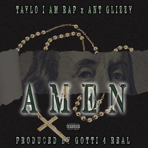 Amen (feat. Ant Glizzy) (Explicit)