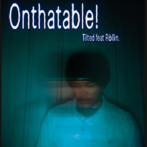 Onthatable! (Explicit)