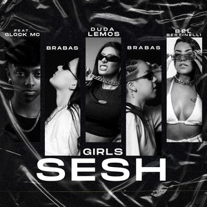 Girls Sesh (Explicit)