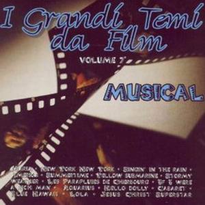 I Grandi Temi Da Film Vol.7 - Musical