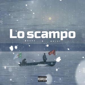 Lo Scampo (feat. Werni)