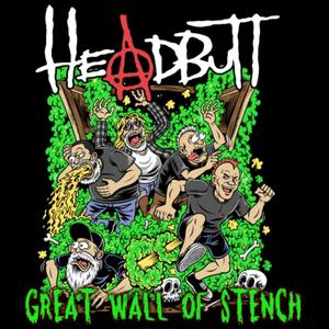 Great Wall Of Stench (Explicit)