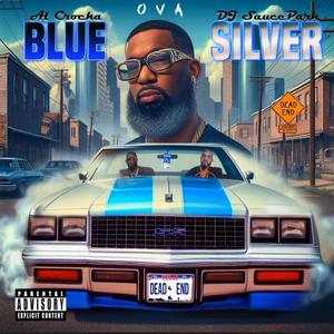 BLUE OVA SILVER (Explicit)