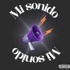 Mi sonido (Explicit)