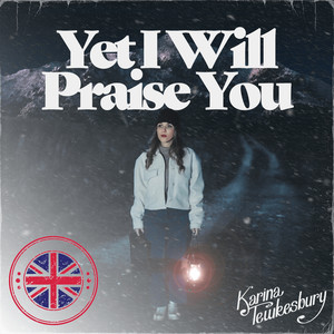 Yet I will Praise You