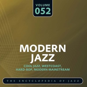 Modern Jazz- The World's Greatest Jazz Collection, Vol. 52