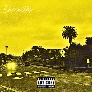 Encinitas (Explicit)