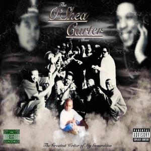 The O'Shea Carter (Explicit)