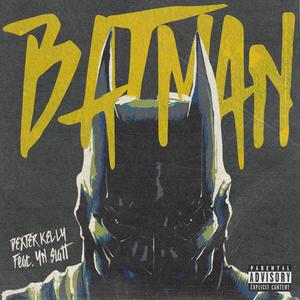 Batman (feat. YN Slatt) [Explicit]