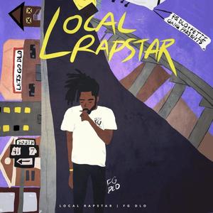 Local Rapstar (Explicit)