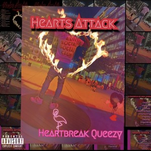 Hearts Attack (Explicit)