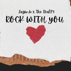 Rock With You (feat. Thereal P3) [Explicit]