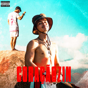 Coraçãozin (Explicit)