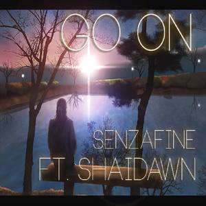 Go On (SenzaFine Remix)