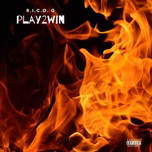 Play 2 Win (Explicit)