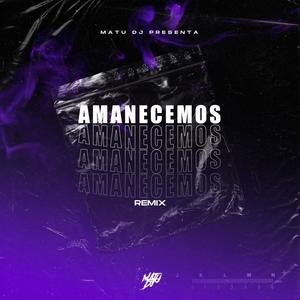 AMANECEMOS - MDJ