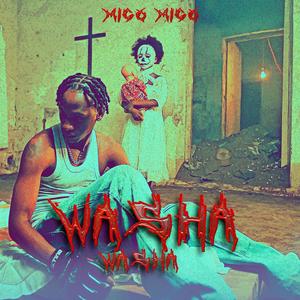 WASHA WASHA (Explicit)