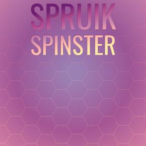 Spruik Spinster