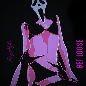 Get Loose (Explicit)