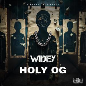 HOLY OG (feat. WIDEY) (Explicit)