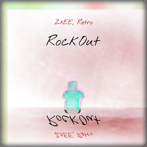 RockOut(feat. RetroG)