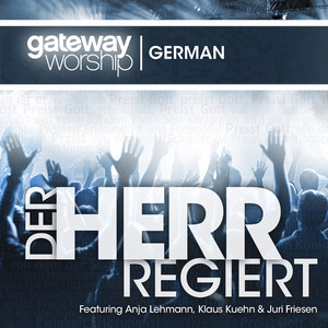 Der Herr Regiert (Live)