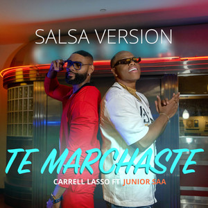 Te Marchaste (Salsa Version)