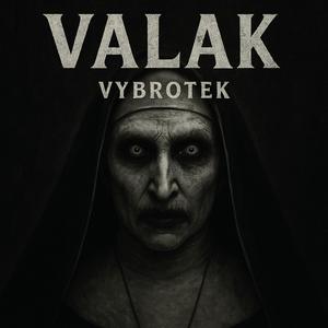 Valak (Explicit)