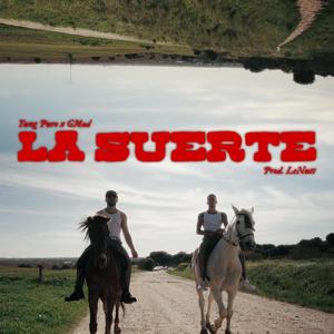 La Suerte (feat. Gmad)