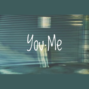 You Me