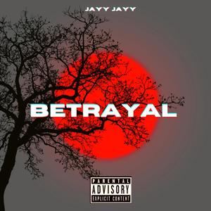 Betrayal (Explicit)