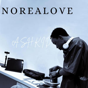 NOREALOVE (Explicit)