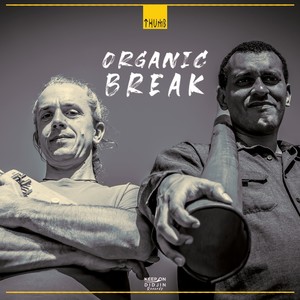 Organic Break