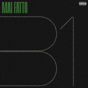 MAI FATTO 31 (Explicit)