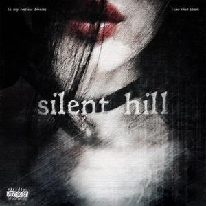 Silent Hill (Explicit)