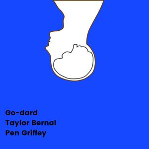 Think Too Hard (feat. Pen Griffey & Taylor Bernal)