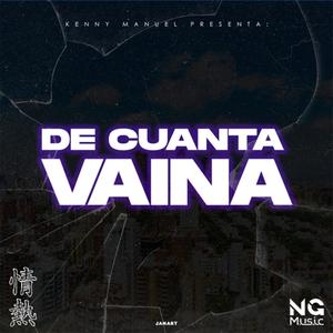 De cuanta Vaina (Explicit)