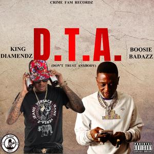 D.T.A. (feat. Boosie Badazz) (Explicit)