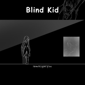 Blind Kid