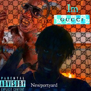 Im Gucci (Explicit)