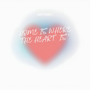 HOME IS WHERE THE HEART IS (Explicit)