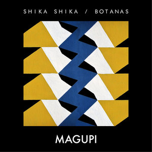 Shika Shika Presenta: Botanas-Single