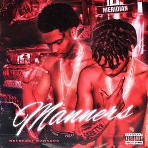 Manners (Explicit)